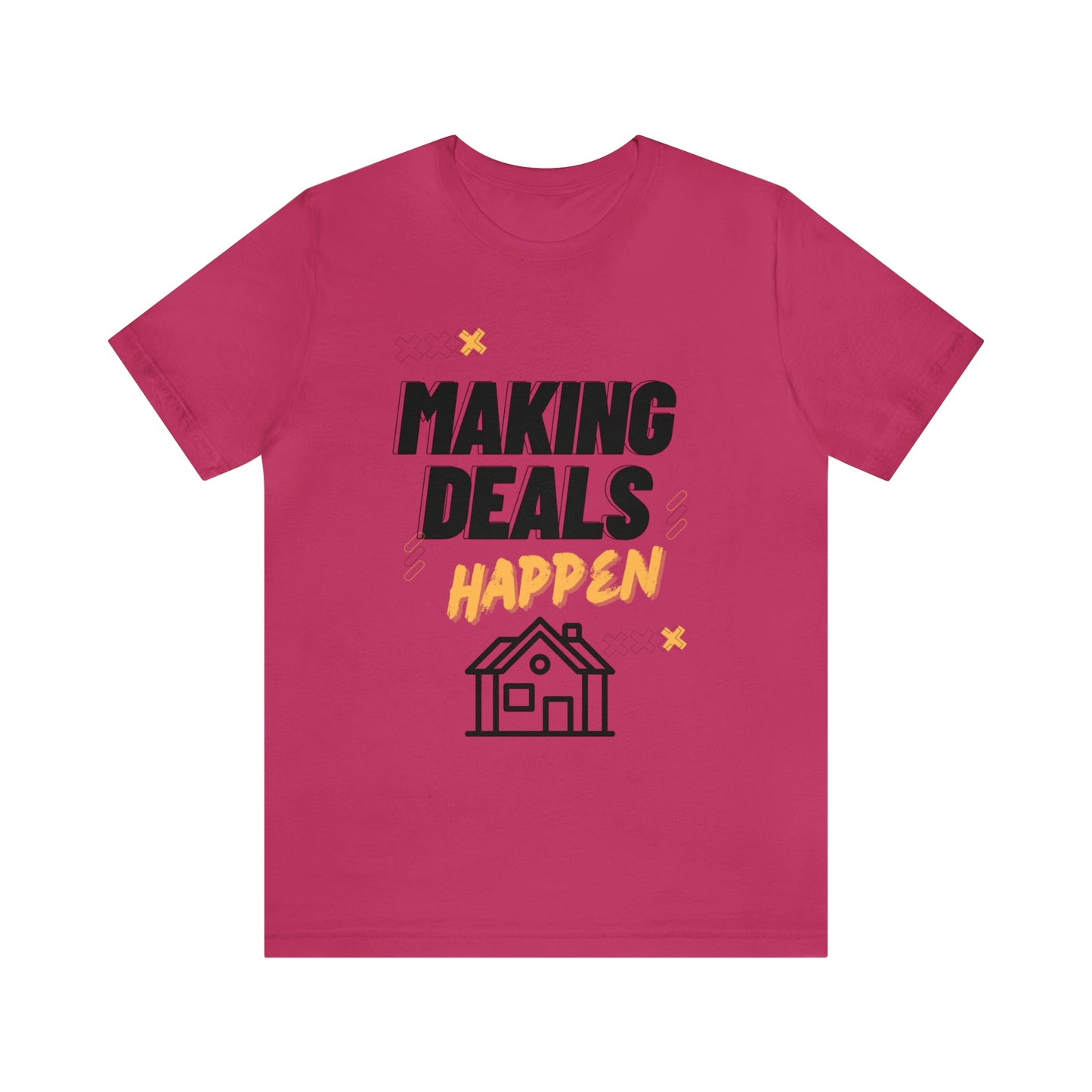 Making Deals Happen Short Sleeve Tee