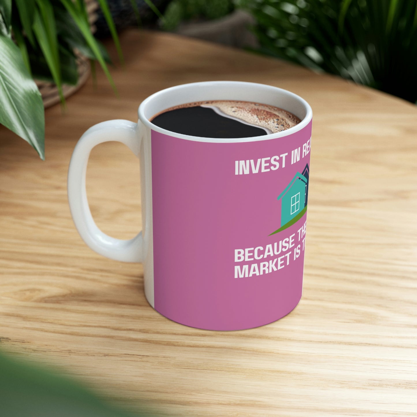 Invest in Real Estate Coffee Mug