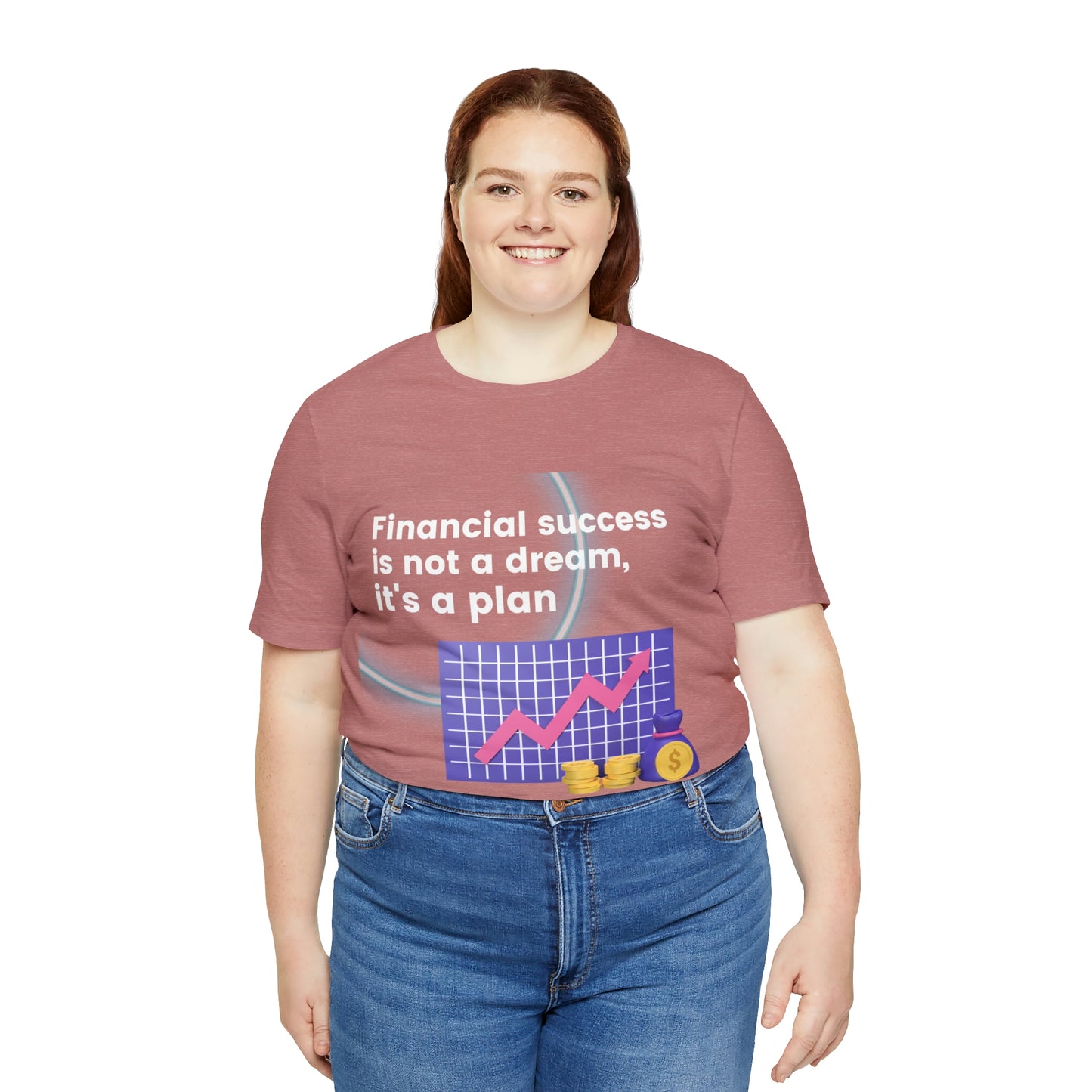Financial Success is a Plan T-shirt