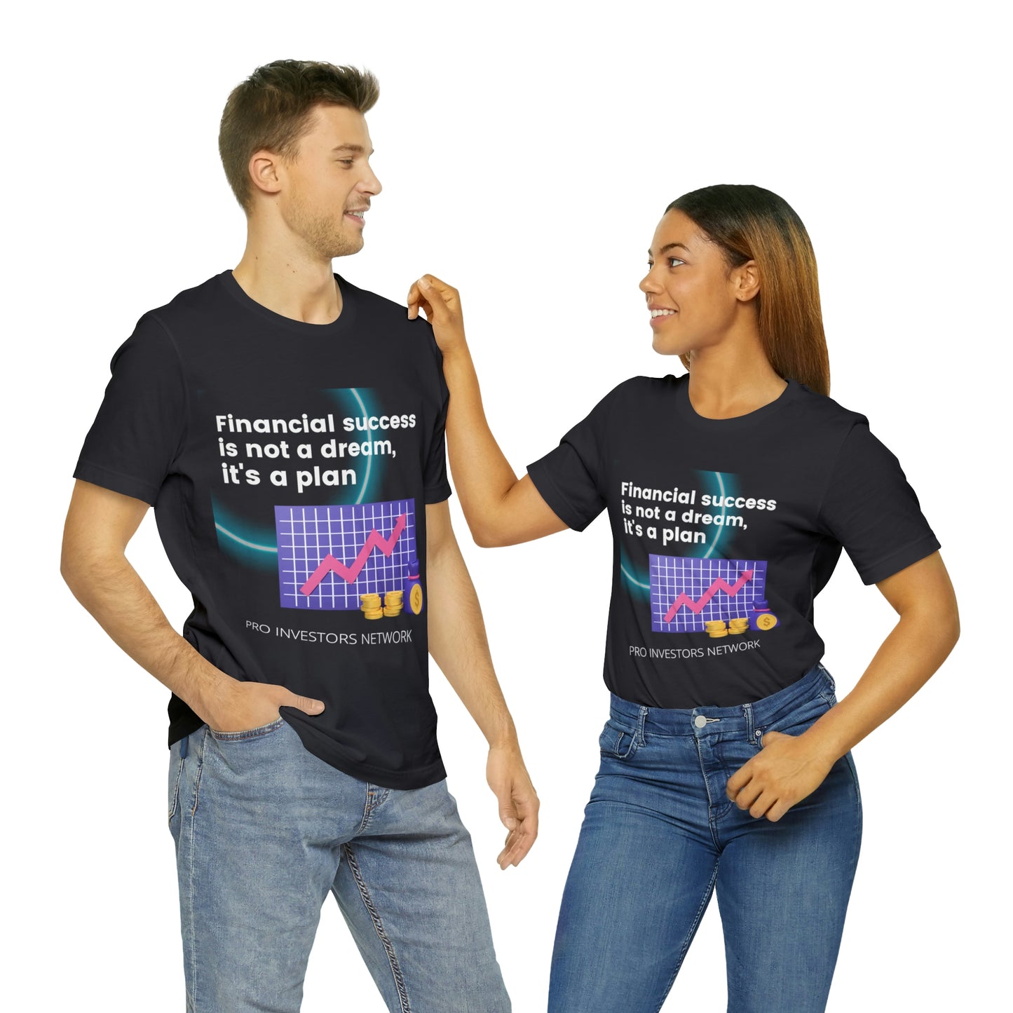 Financial Success is a Plan PRO T-shirt