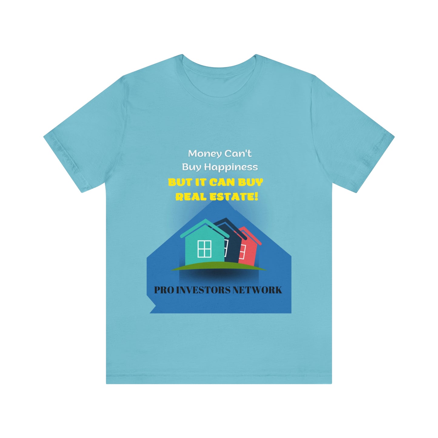 Money Buy Real Estate Houses PRO T-shirt