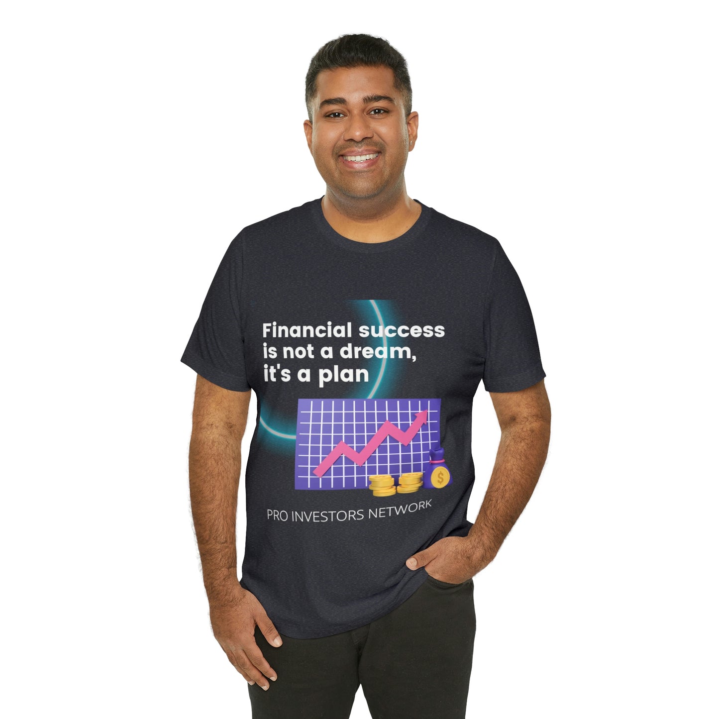 Financial Success is a Plan PRO T-shirt