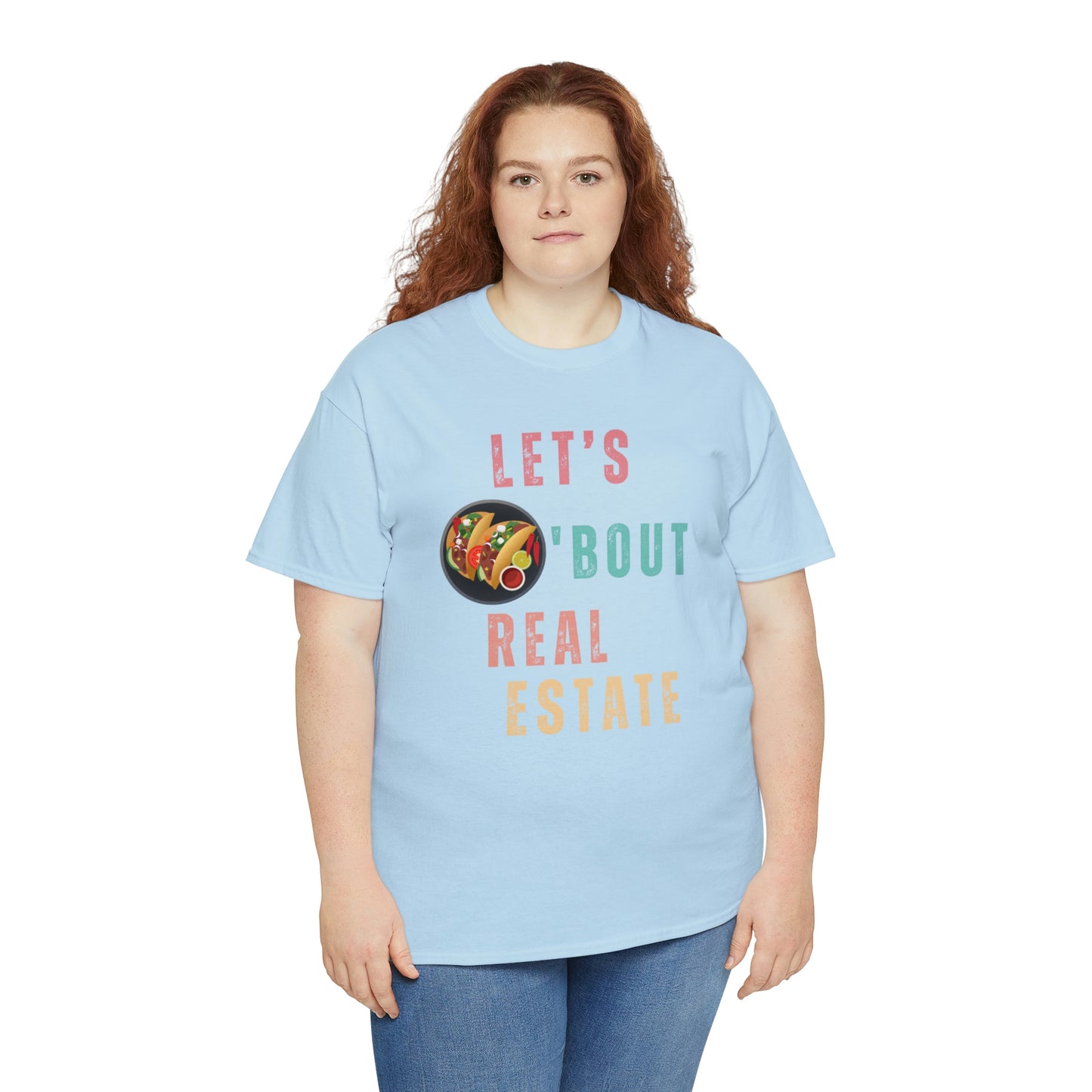 Let's Talk About Real Estate Unisex T-Shirt