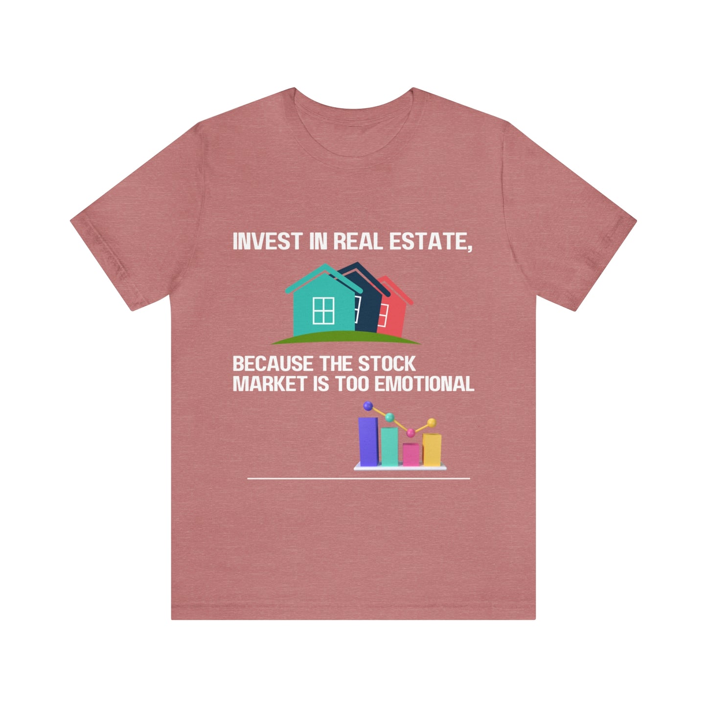 Invest In Real Estate T-shirt