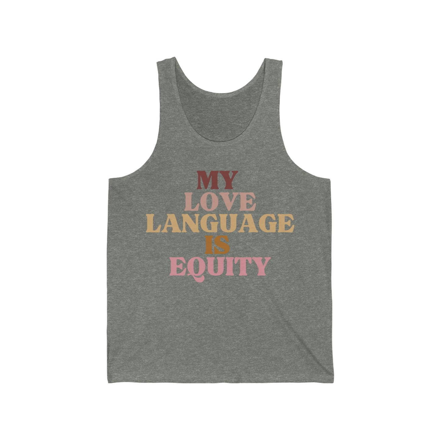 Love Language is Equity PRO Unisex Tank Top