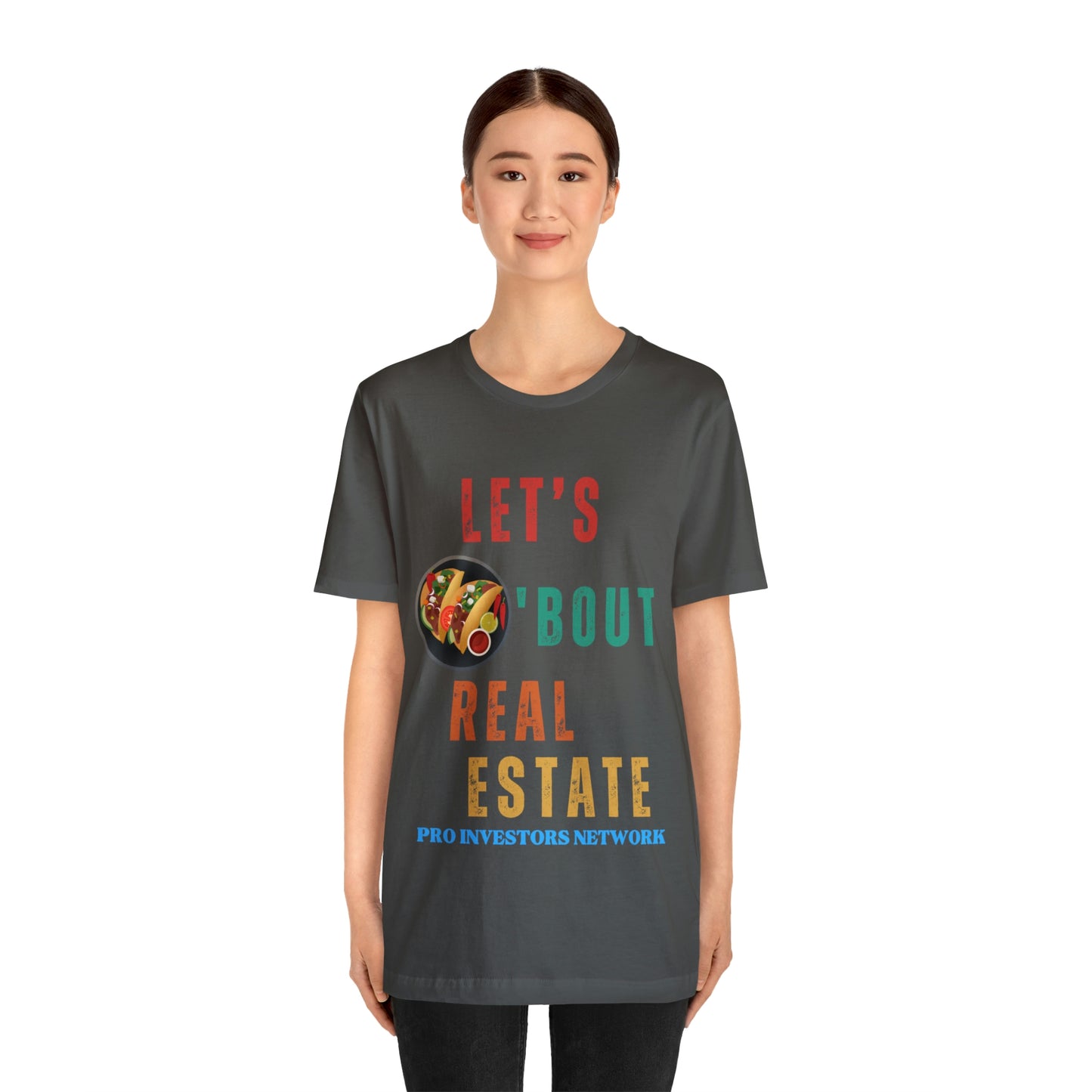 Taco "bout Real Estate T-shirt