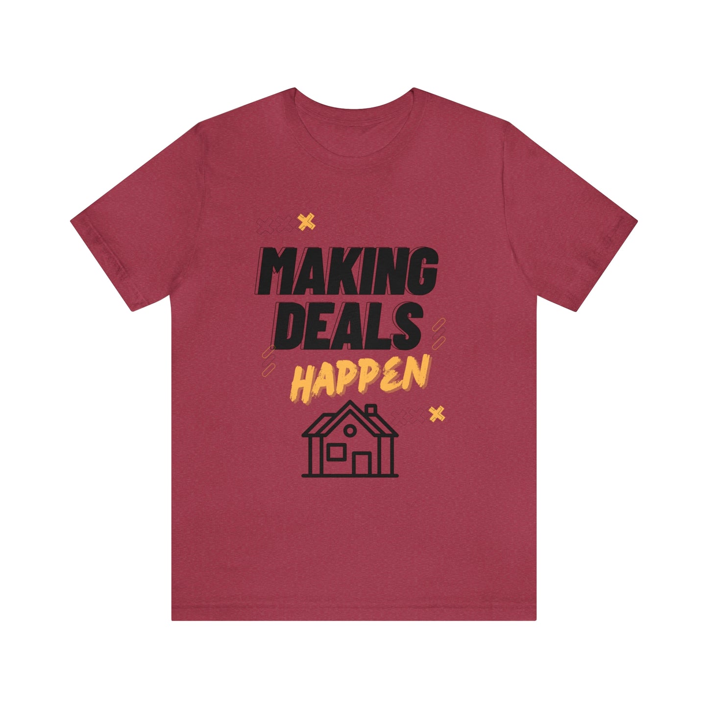 Making Deals Happen Short Sleeve Tee