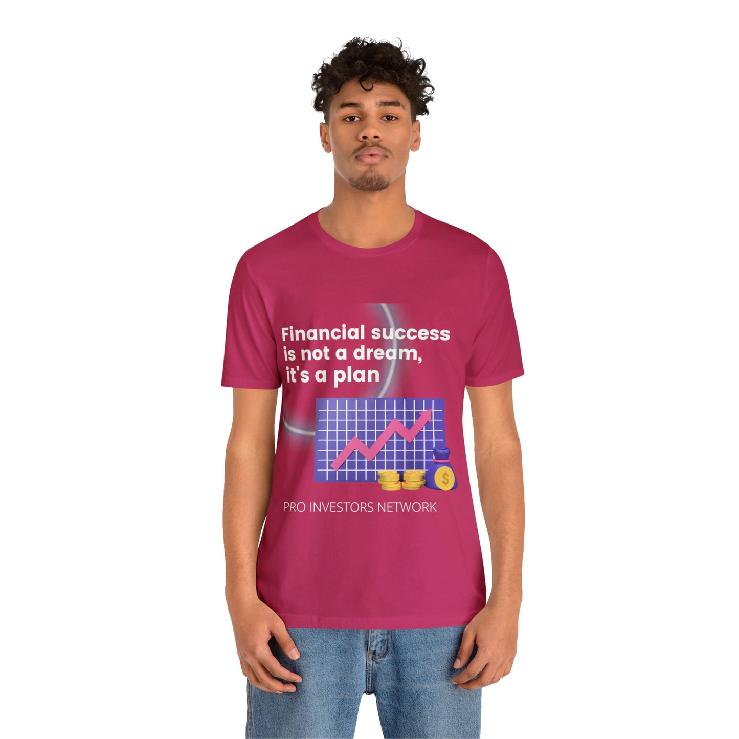 Financial Success is a Plan PRO T-shirt