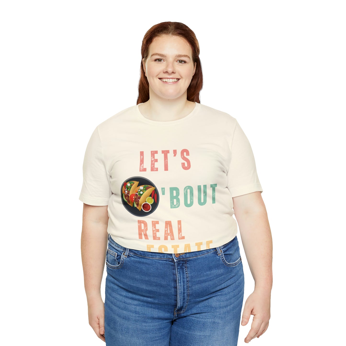 Taco "bout Real Estate T-shirt