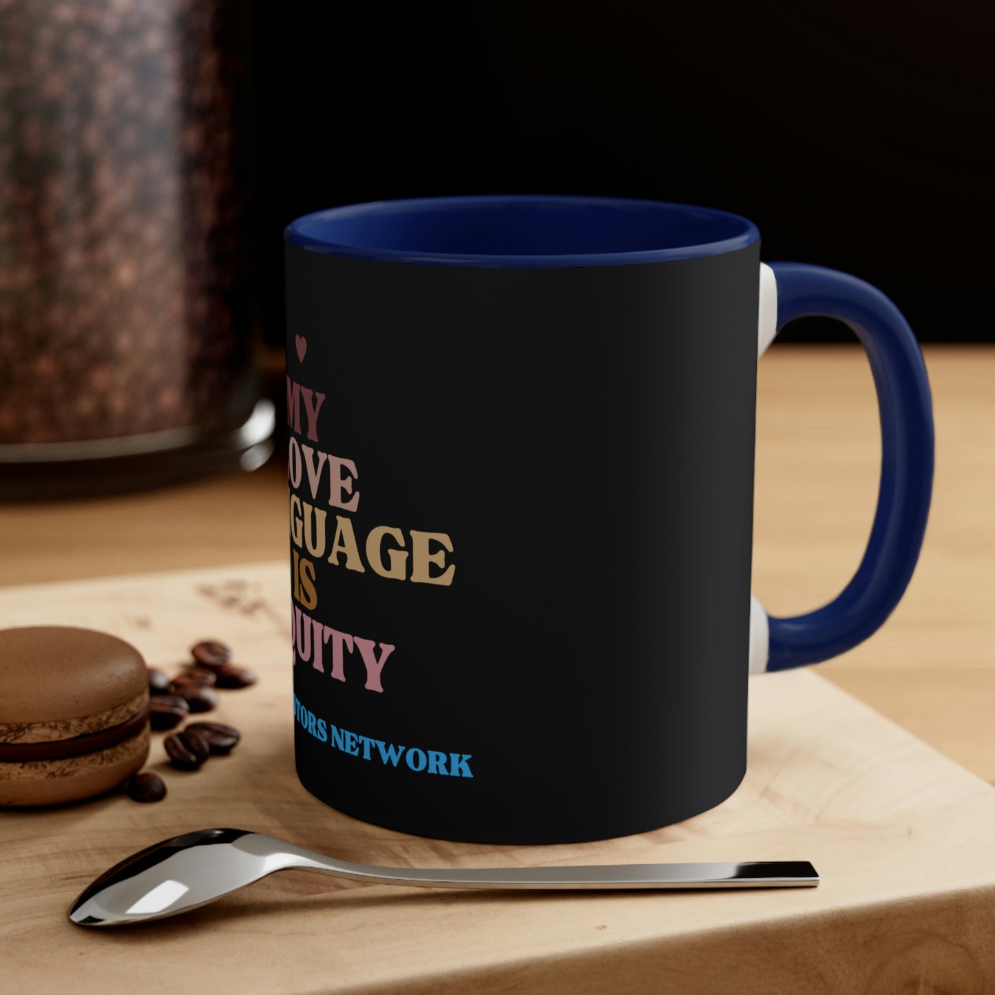Love Language is Equity PRO Coffee Mug