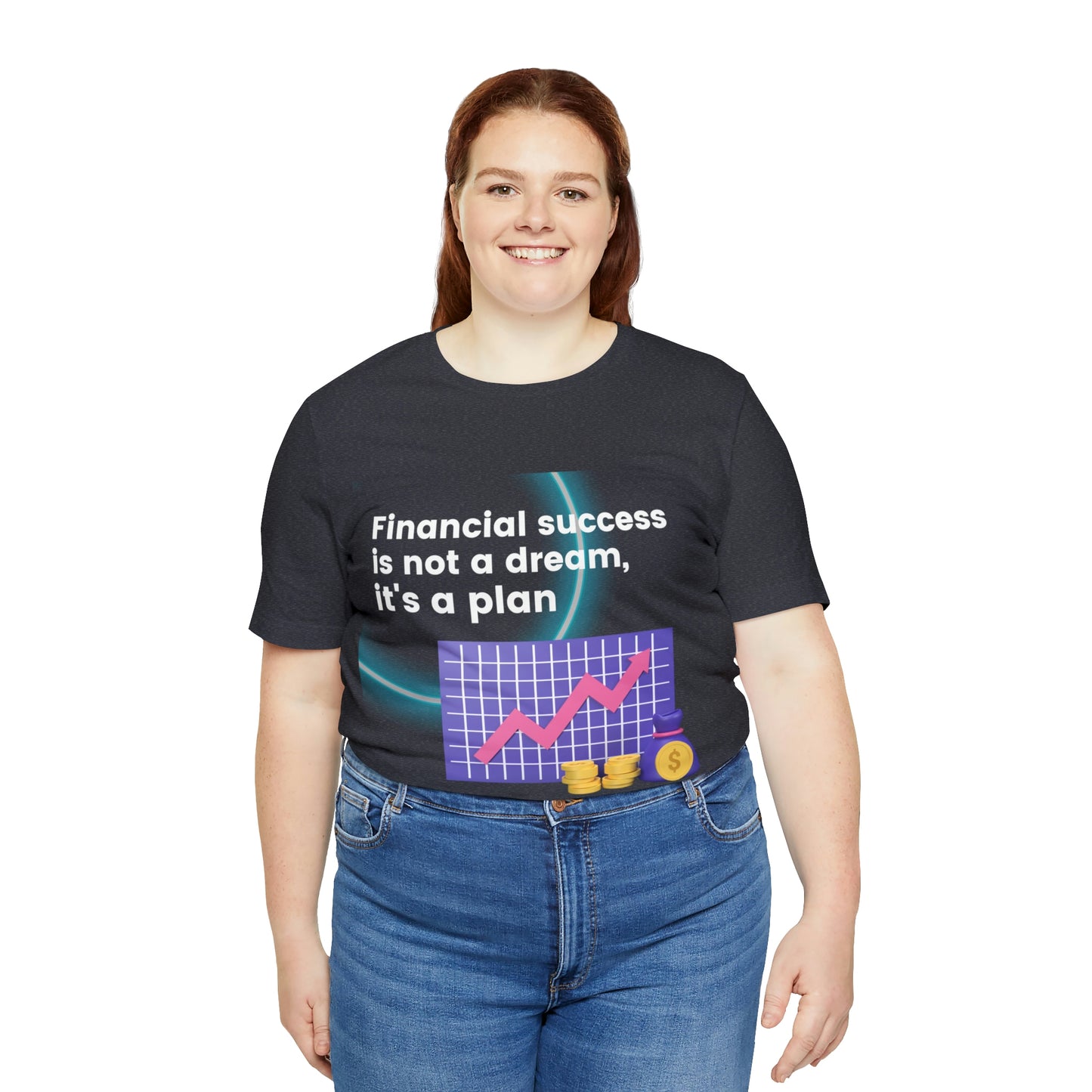 Financial Success is a Plan PRO T-shirt