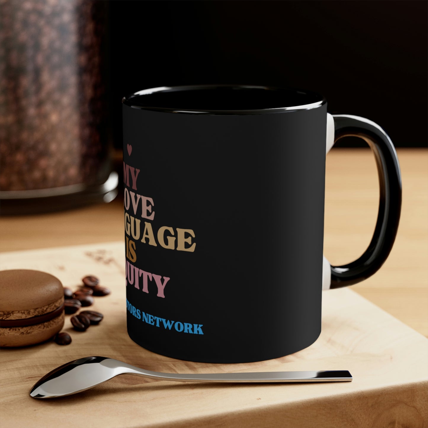 Love Language is Equity PRO Coffee Mug