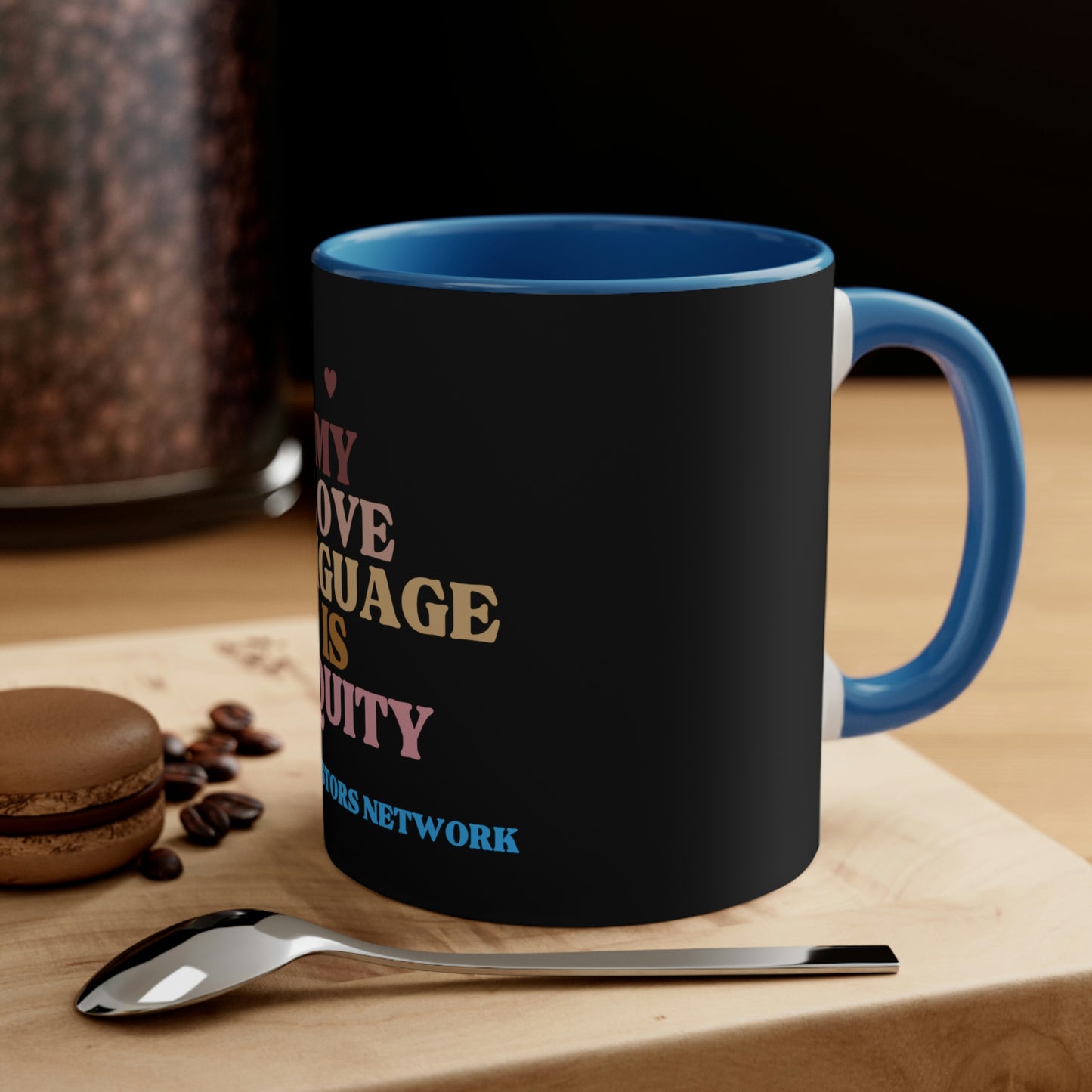 Love Language is Equity PRO Coffee Mug
