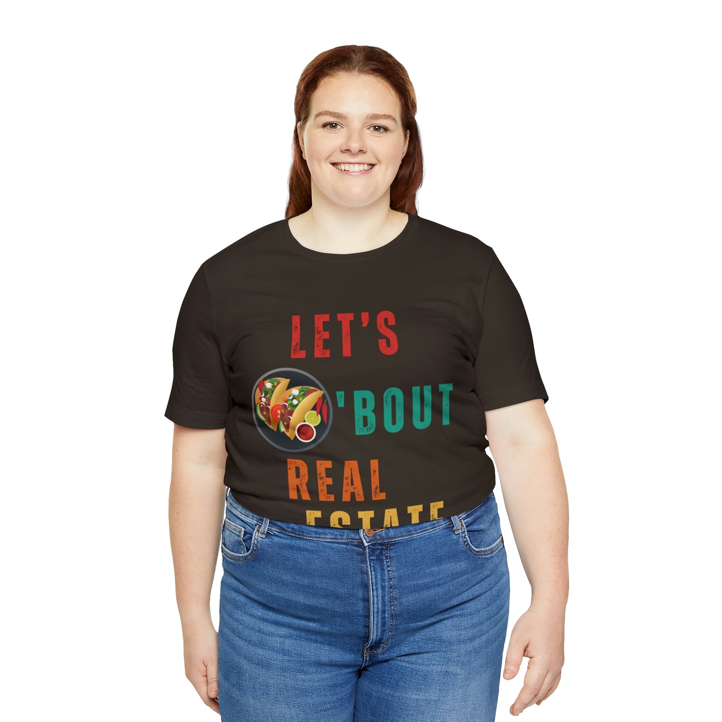Taco "bout Real Estate T-shirt