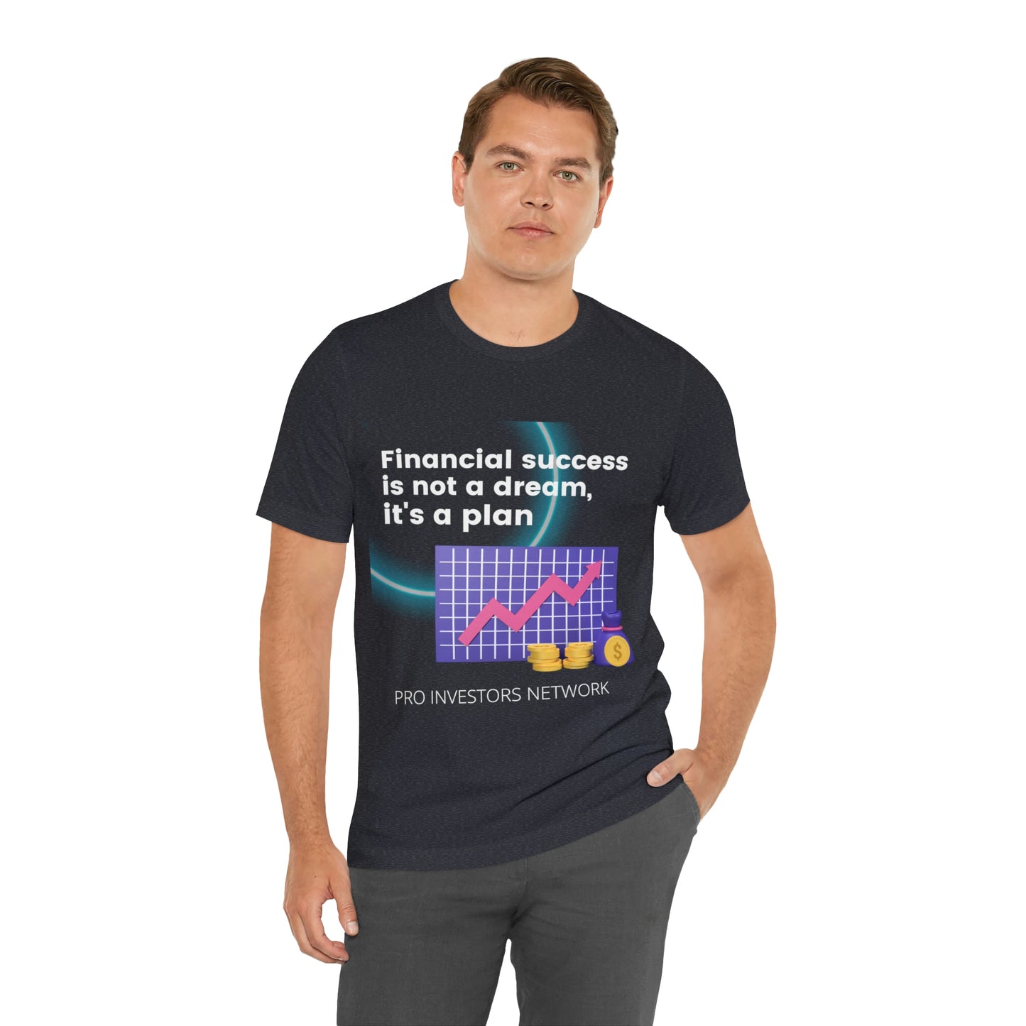 Financial Success is a Plan PRO T-shirt