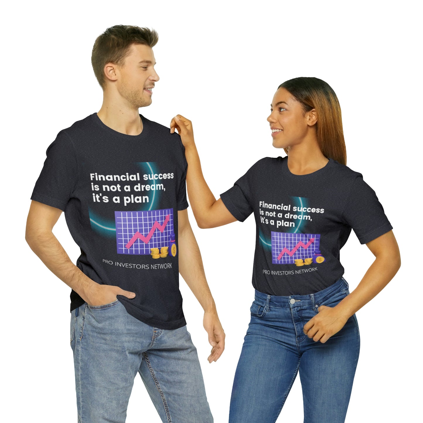 Financial Success is a Plan PRO T-shirt