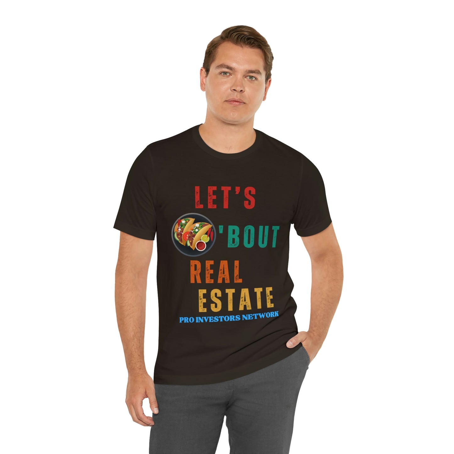 Taco "bout Real Estate T-shirt
