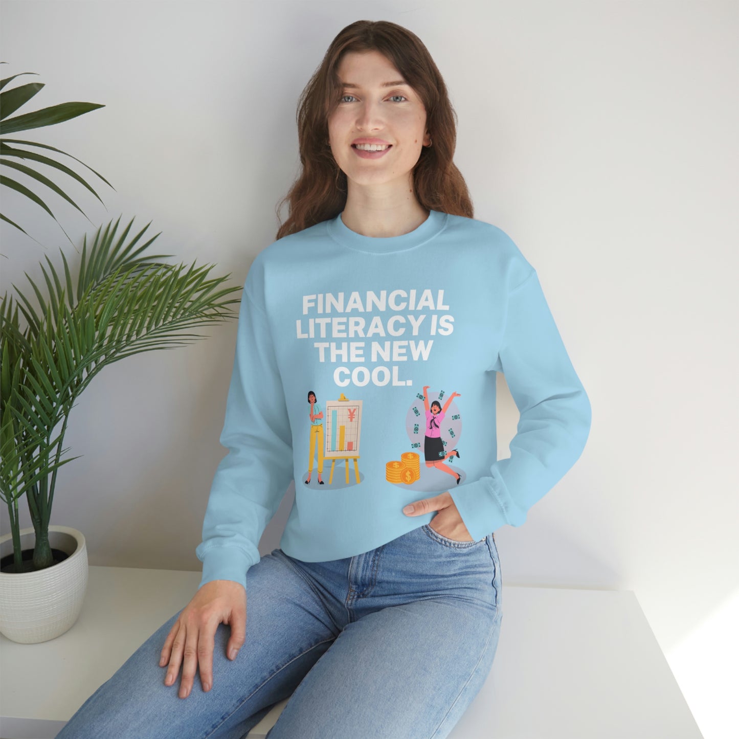 Financial Literacy Is Cool Unisex Sweatshirt