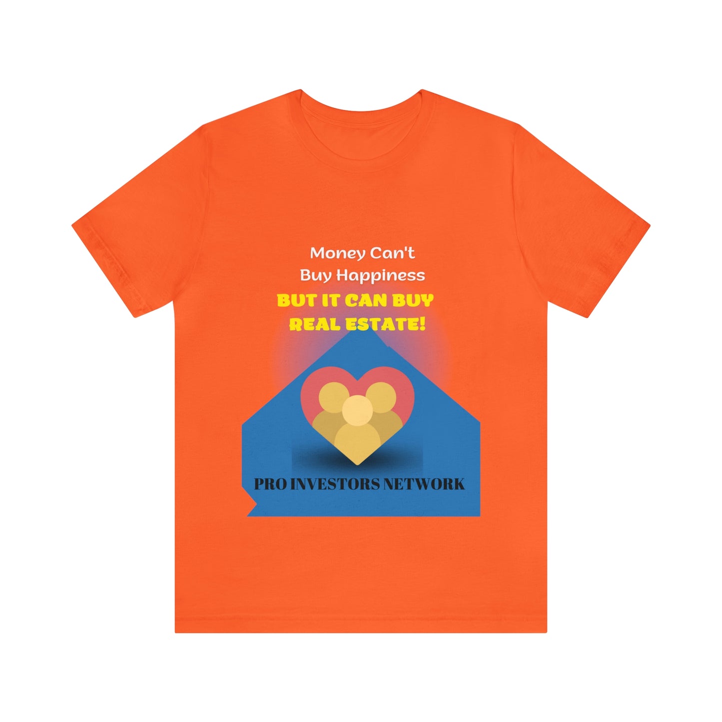 Money Buy Real Estate Heart PRO T-shirt