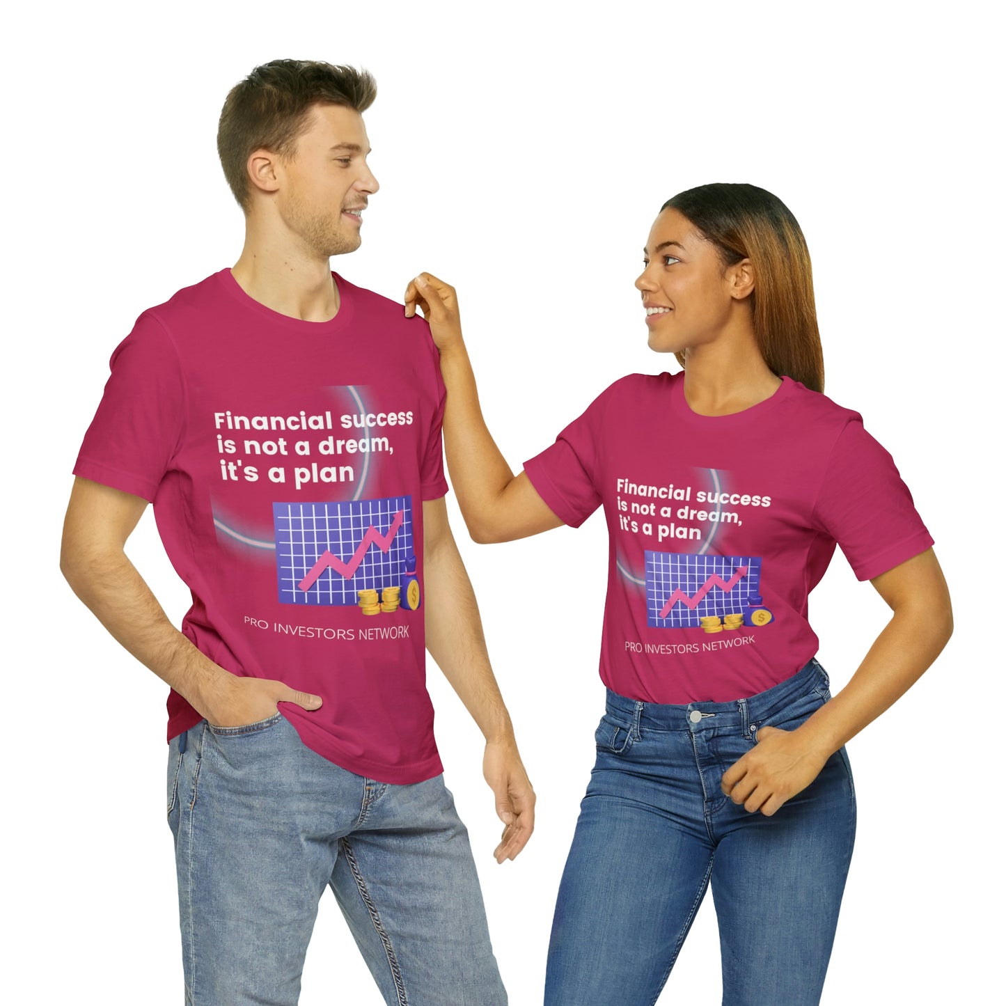Financial Success is a Plan PRO T-shirt