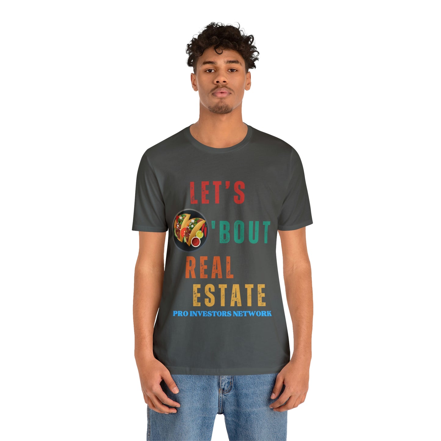 Taco "bout Real Estate T-shirt