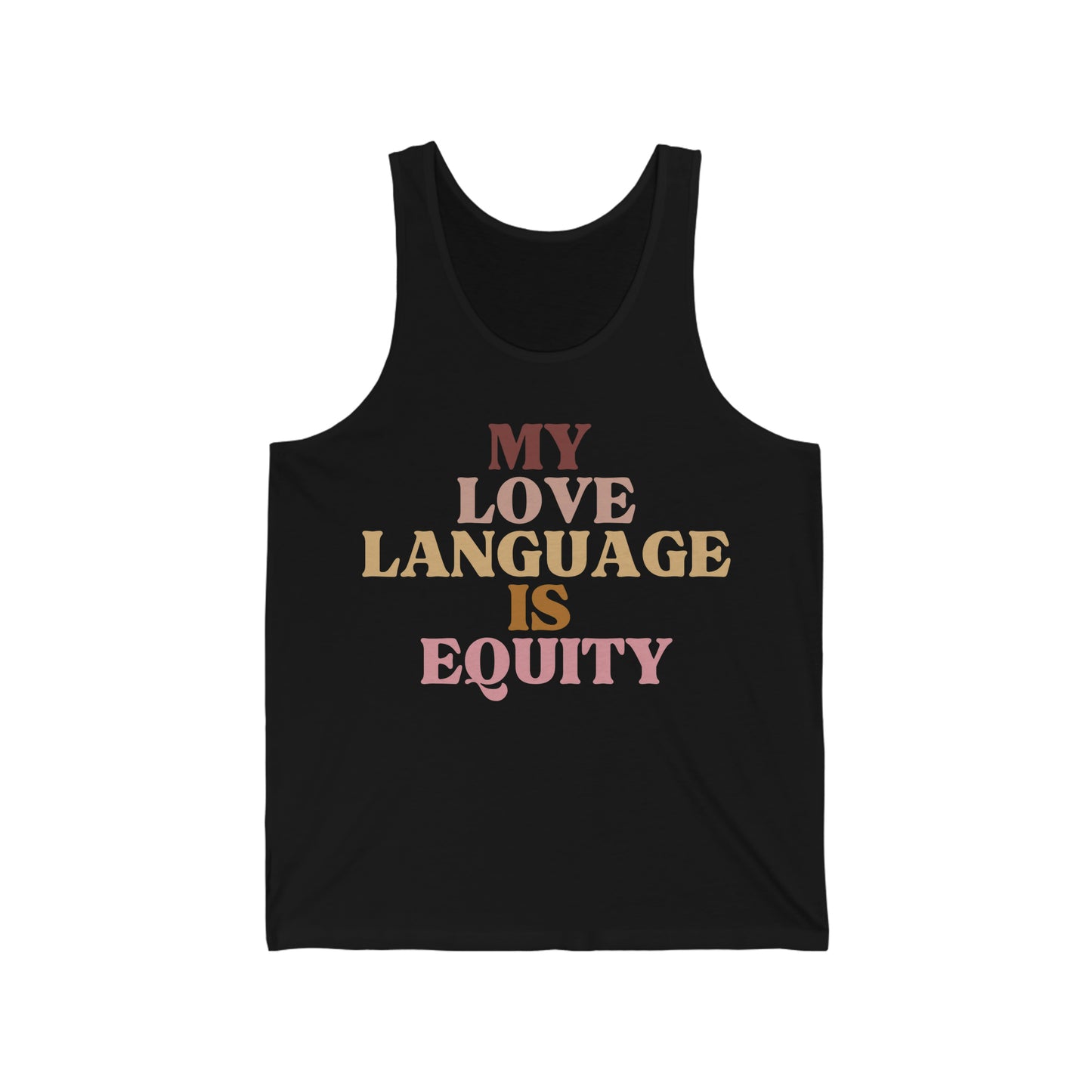 Love Language is Equity PRO Unisex Tank Top