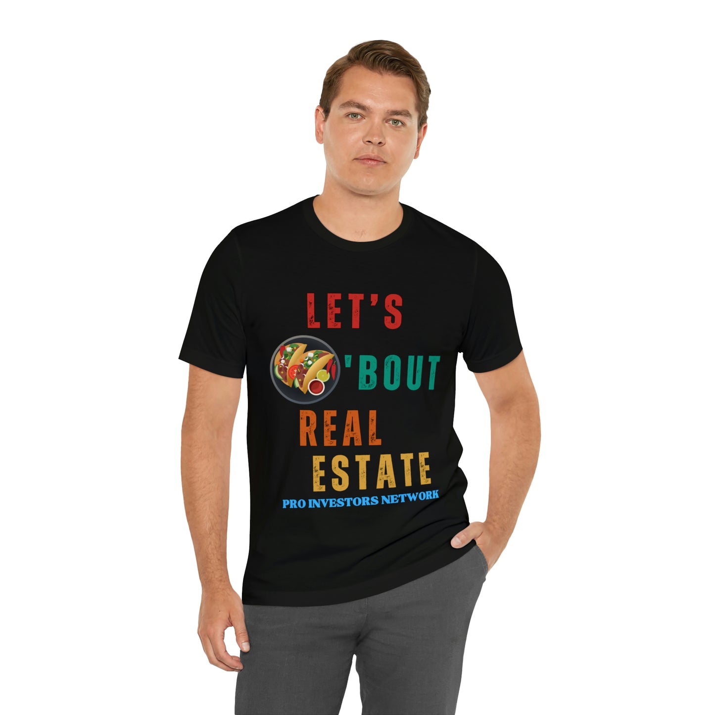 Taco "bout Real Estate T-shirt