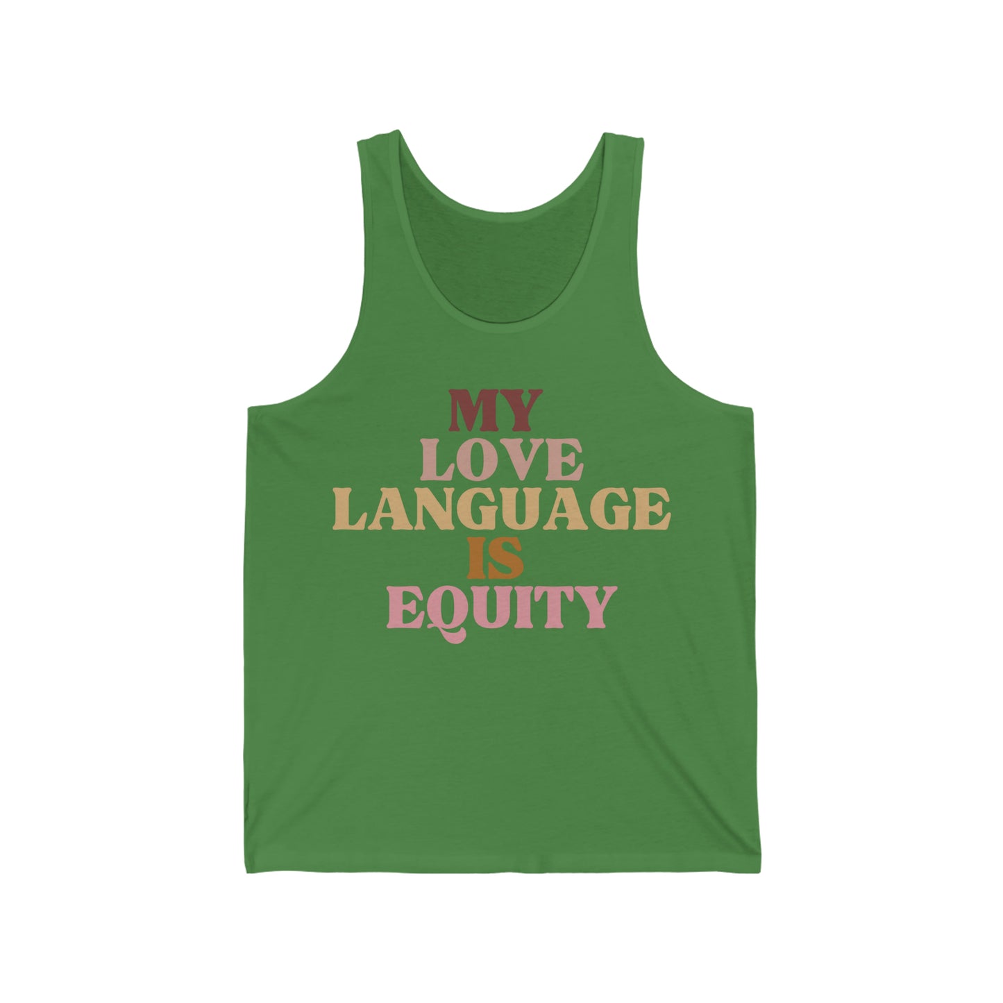 Love Language is Equity PRO Unisex Tank Top