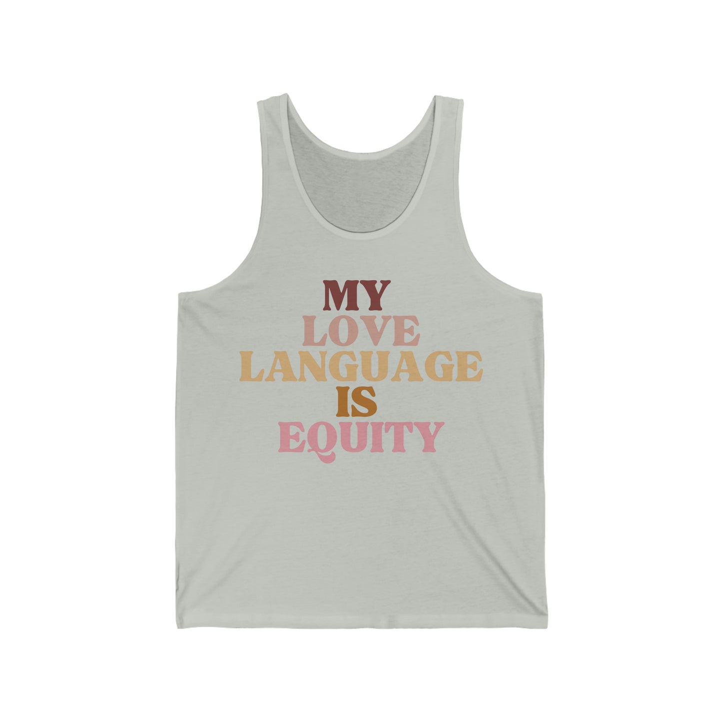 Love Language is Equity PRO Unisex Tank Top