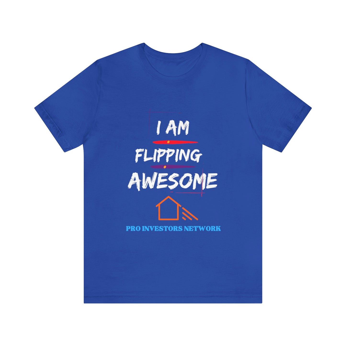 Flipping Awesome PRO T-shirt