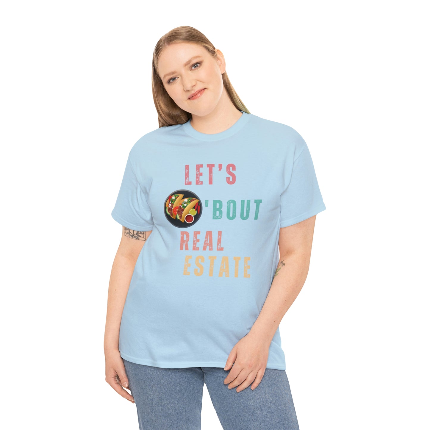 Let's Talk About Real Estate Unisex T-Shirt
