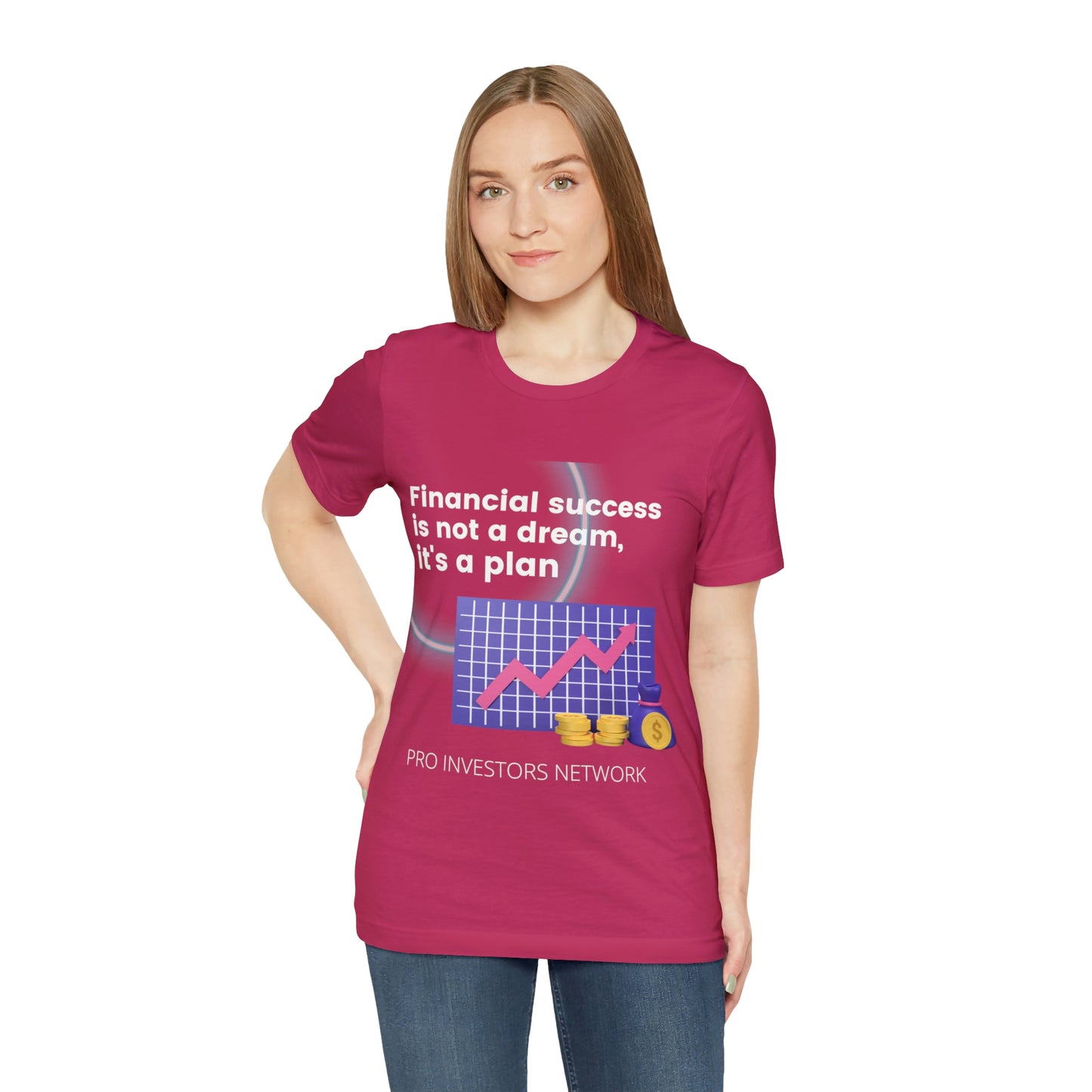Financial Success is a Plan PRO T-shirt