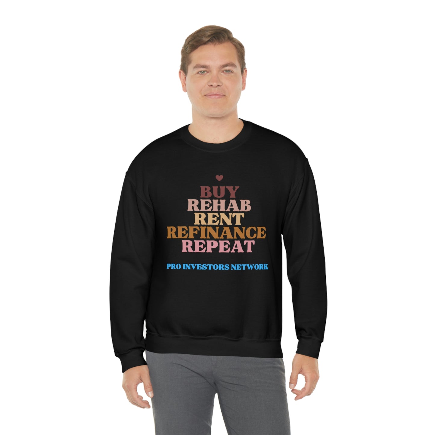 Buy Rehab Rent Refinance Unisex Heavy Sweatshirt