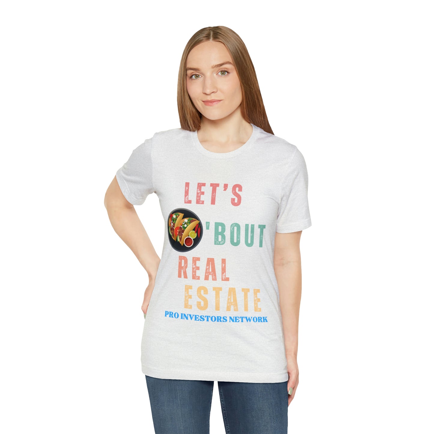 Taco "bout Real Estate T-shirt