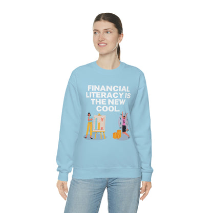 Financial Literacy Is Cool Unisex Sweatshirt