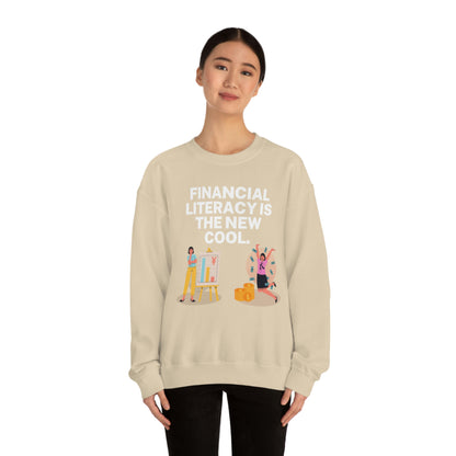 Financial Literacy Is Cool Unisex Sweatshirt