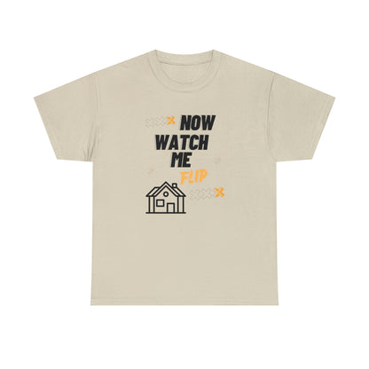 Now Watch Me Flip Unisex T-shirt