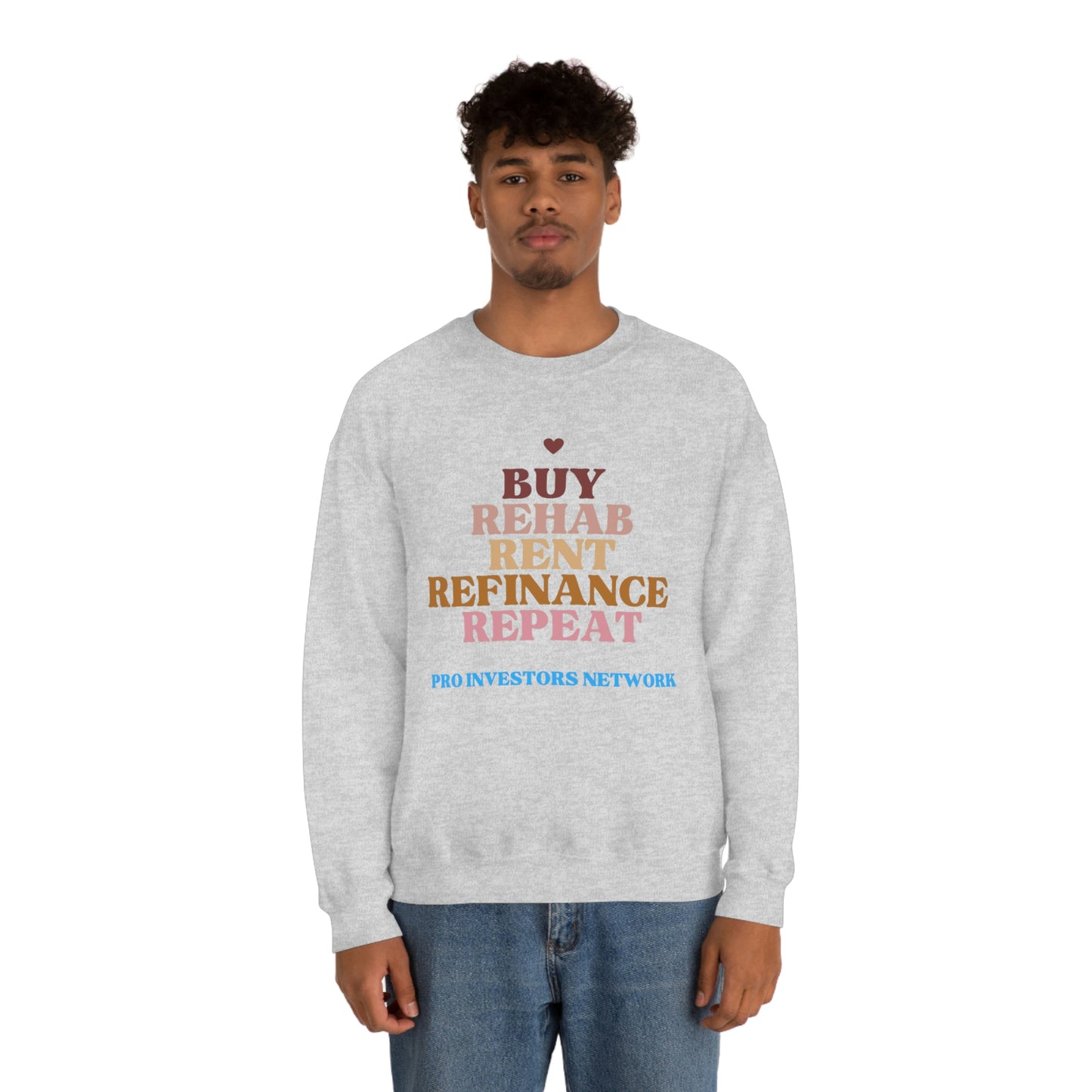 Buy Rehab Rent Refinance Unisex Heavy Sweatshirt