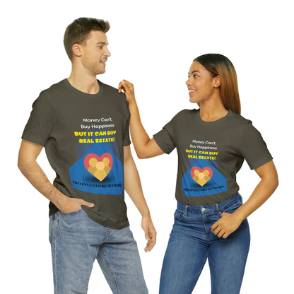 Money Buy Real Estate Heart PRO T-shirt