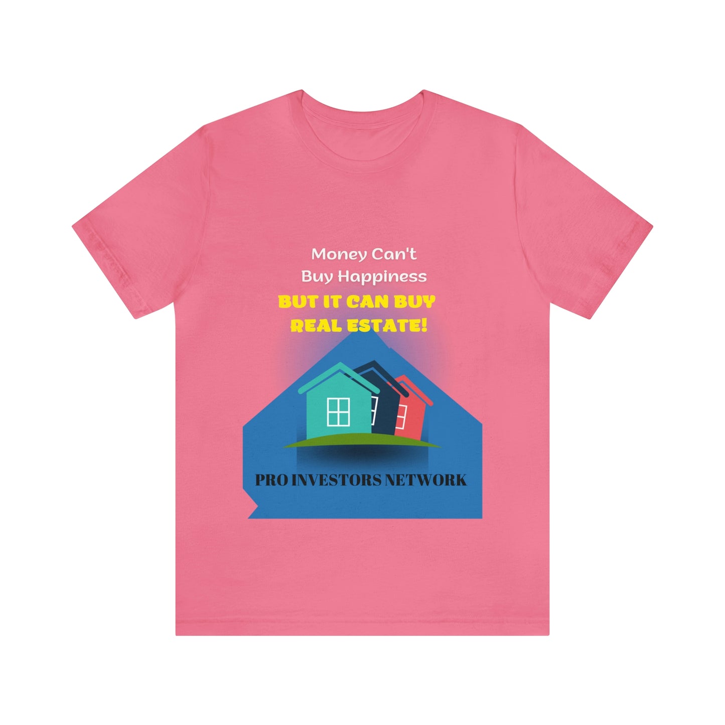 Money Buy Real Estate Houses PRO T-shirt