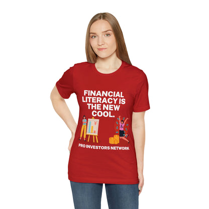 Financial Literacy is Cool PRO T-shirt