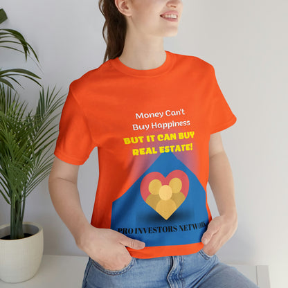 Money Buy Real Estate Heart PRO T-shirt