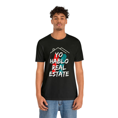 Yo Hablo Real Estate T-shirt
