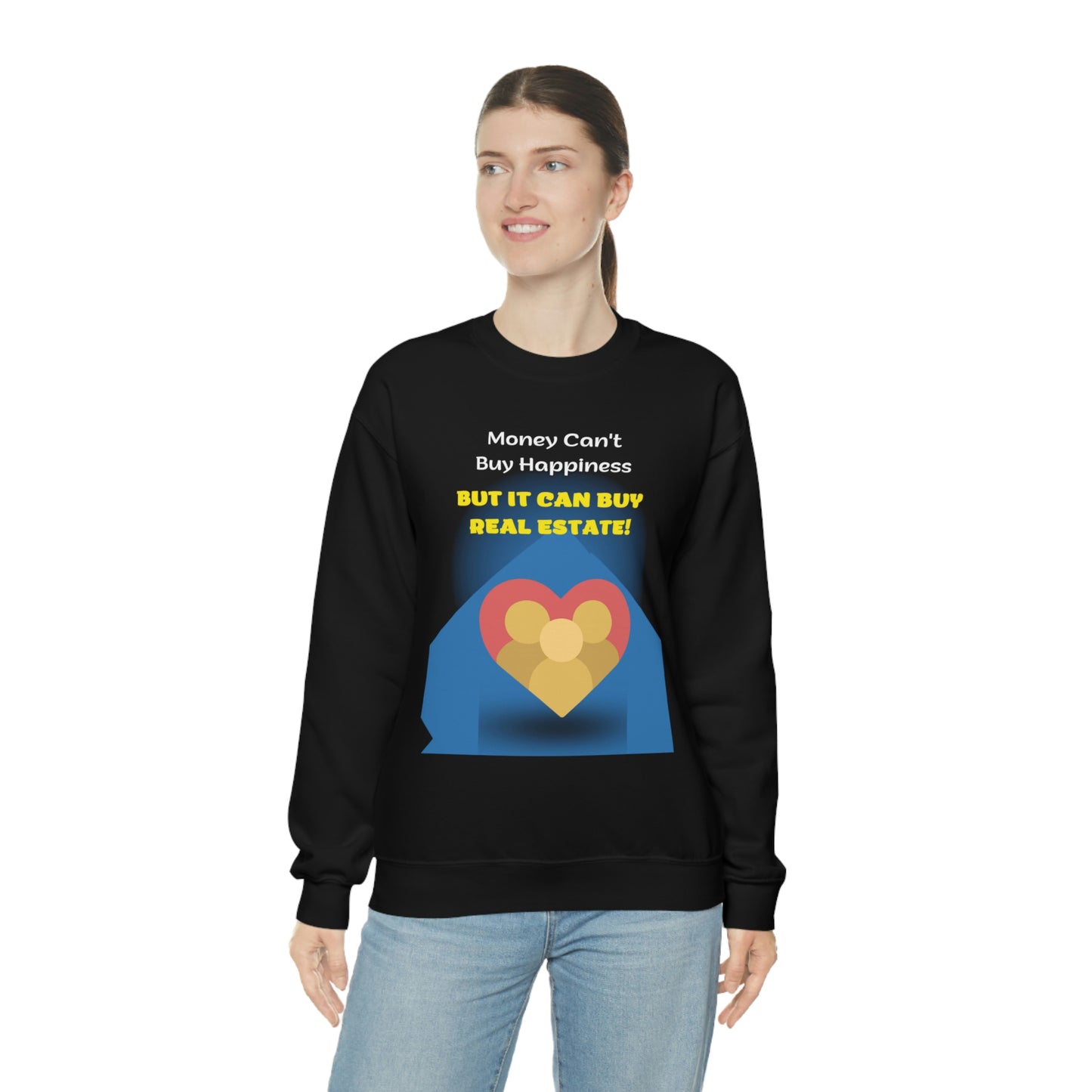 Money Can' Buy Happiness Unisex Sweatshirt