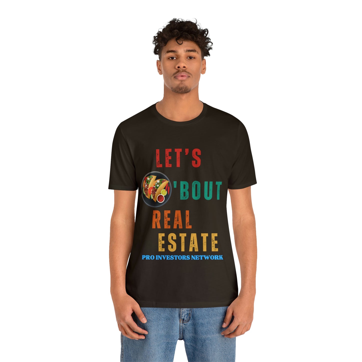 Taco "bout Real Estate T-shirt