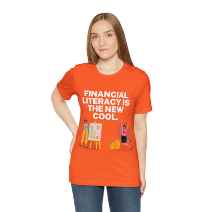 Financial Literacy Is Cool T-shirt