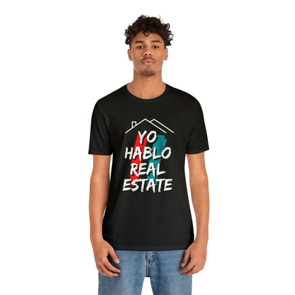 Yo Hablo Real Estate T-shirt