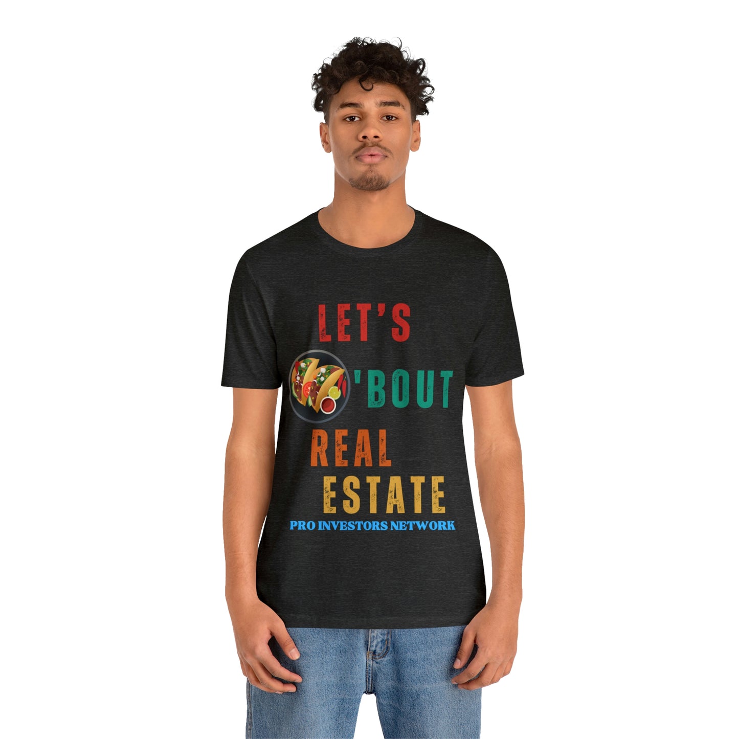 Taco "bout Real Estate T-shirt