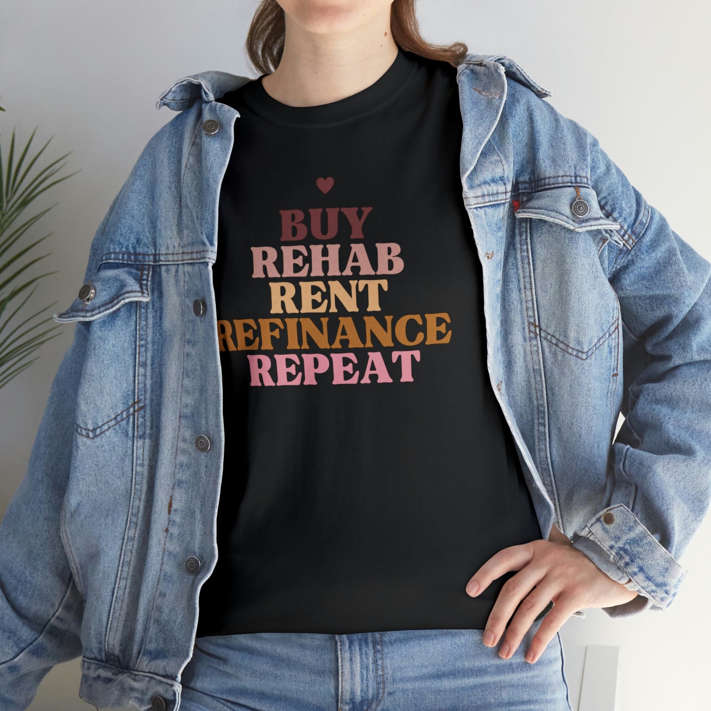 Buy Rehab Rent Refinance Unisex T-Shirt