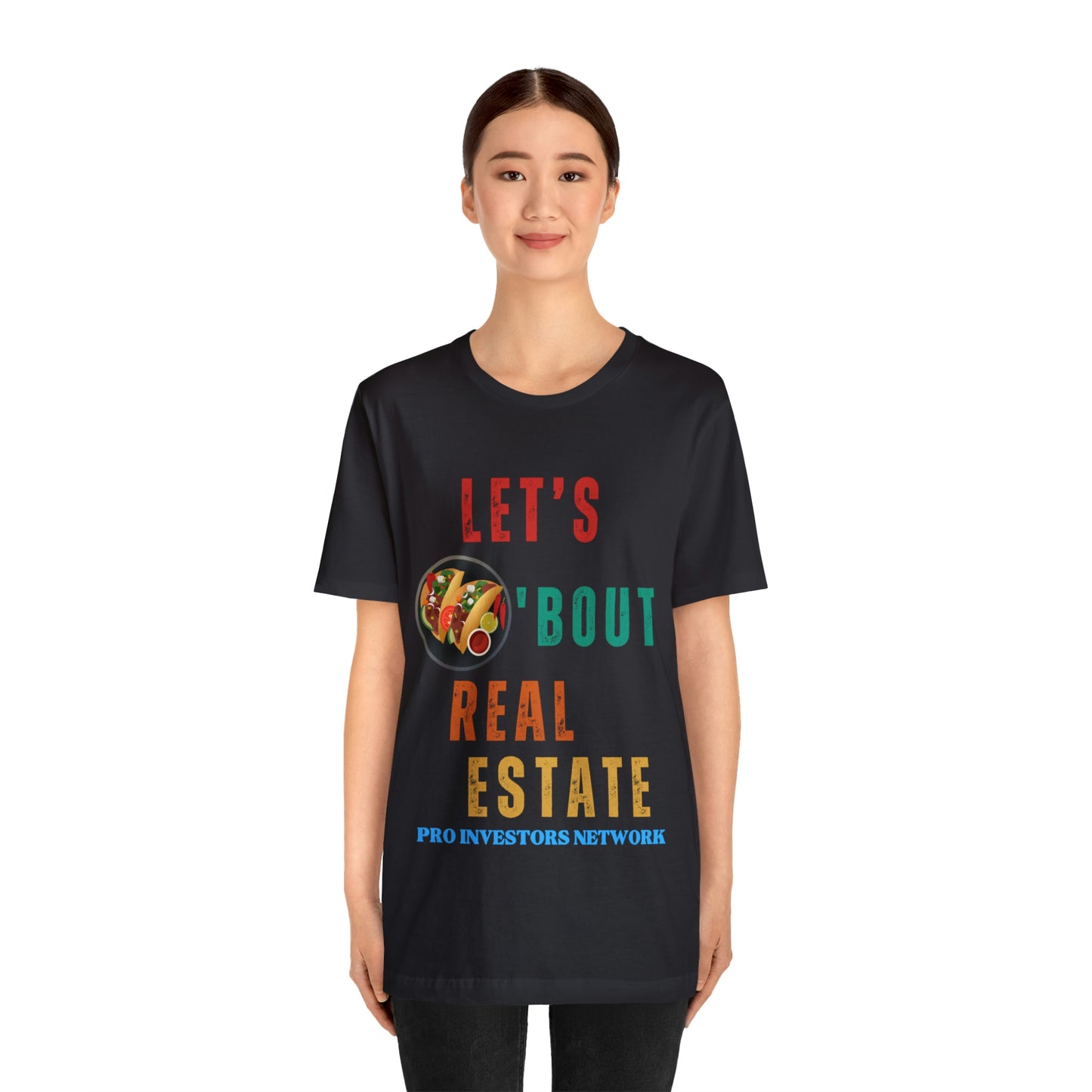 Taco "bout Real Estate T-shirt